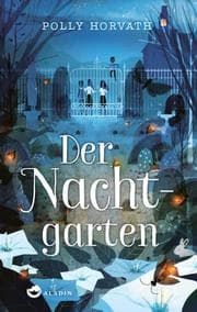 Cover von Der Nachtgarten