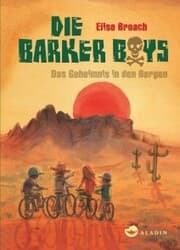 Cover von Die Barker Boys. Band 1: Das Geheimnis in den Bergen