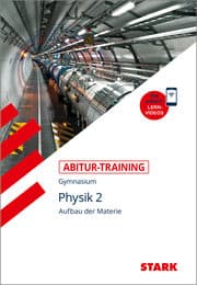 Cover von STARK Physik 2 - Abitur-Training - Aufbau der Materie