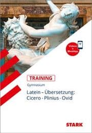 Cover von STARK Latein - Training Gymnasium - Übersetzung: Cicero, Plinius, Ovid