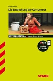 Cover von STARK Uwe Timm: Die Entdeckung der Currywurst - Deutsch - Interpretationen