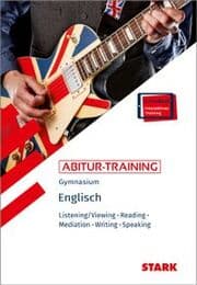 Cover von STARK Englisch - Abitur-Training - Listening/Viewing, Reading, Mediation, Writing, Speaking