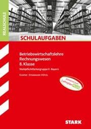 Cover von STARK BwR 8. Klasse - Schulaufgaben Realschule Bayern