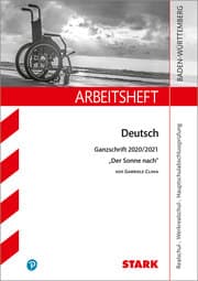 Cover von STARK Arbeitsheft - Deutsch - BaWü - Ganzschrift 2020/21 - Clima: Der Sonne nach