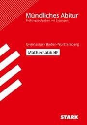 Cover von STARK Mathematik BF - Mündliche Abiturprüfung BW - Prüfungsvorbereitung