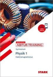 Cover von STARK Physik 1 - Abitur-Training - Elektromagnetismus