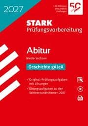Cover von STARK Geschichte gA/eA - Abitur 2027 Niedersachsen - Prüfungsvorbereitung
