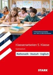 Cover von STARK Mathematik/Deutsch/Englisch 5. Klasse - Klassenarbeiten Gymnasium