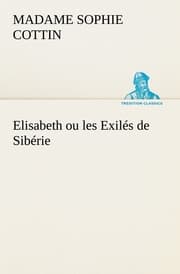 Cover von Elisabeth ou les Exilés de Sibérie