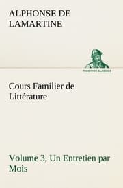 Cover von Cours Familier de Littérature (Volume 3) Un Entretien par Mois