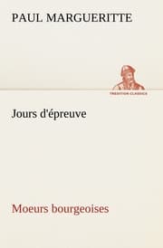Cover von Jours d'épreuve Moeurs bourgeoises