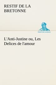 Cover von L'Anti-Justine ou, Les Delices de l'amour