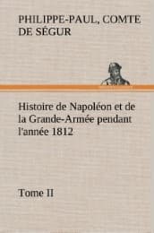 Cover von Histoire de Napoléon et de la Grande-Armée pendant l'année 1812 Tome II