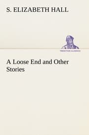 Cover von A Loose End and Other Stories
