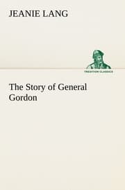 Cover von The Story of General Gordon