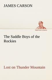 Cover von The Saddle Boys of the Rockies Lost on Thunder Mountain