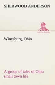 Cover von Winesburg, Ohio; a group of tales of Ohio small town life