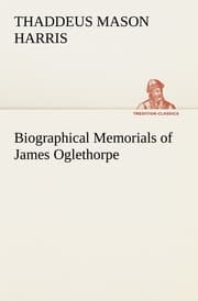 Cover von Biographical Memorials of James Oglethorpe