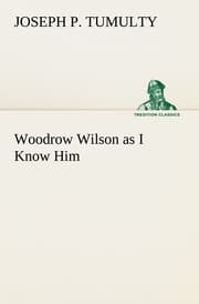Cover von Woodrow Wilson as I Know Him