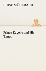 Cover von Prince Eugene and His Times