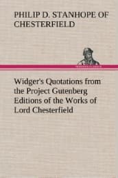 Cover von Widger's Quotations from the Project Gutenberg Editions of the Works of Lord Chesterfield