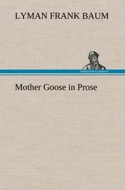 Cover von Mother Goose in Prose