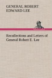 Cover von Recollections and Letters of General Robert E.Lee