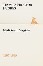 Cover von Medicine in Virginia, 1607-1699