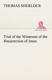 Cover von Trial of the Witnesses of the Resurrection of Jesus