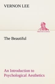 Cover von The Beautiful An Introduction to Psychological Aesthetics