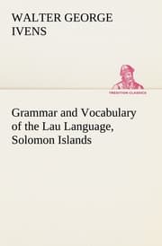 Cover von Grammar and Vocabulary of the Lau Language, Solomon Islands