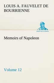 Cover von Memoirs of Napoleon - Volume 12