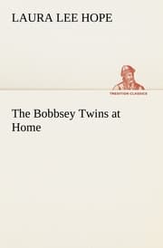 Cover von The Bobbsey Twins at Home