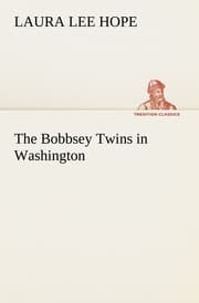 Cover von The Bobbsey Twins in Washington