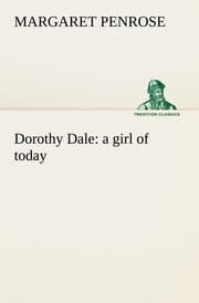 Cover von Dorothy Dale : a girl of today