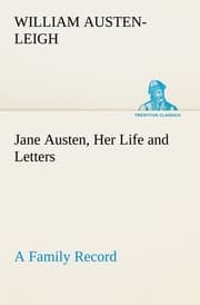 Cover von Jane Austen, Her Life and Letters A Family Record