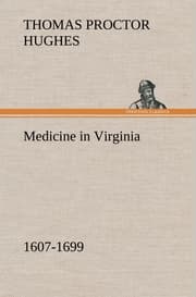 Cover von Medicine in Virginia, 1607-1699