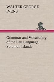 Cover von Grammar and Vocabulary of the Lau Language, Solomon Islands