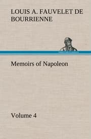 Cover von Memoirs of Napoleon - Volume 04