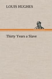 Cover von Thirty Years a Slave