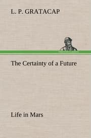 Cover von The Certainty of a Future Life in Mars
