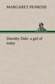 Cover von Dorothy Dale : a girl of today