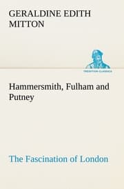 Cover von Hammersmith, Fulham and Putney The Fascination of London
