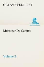 Cover von Monsieur De Camors - Volume 3
