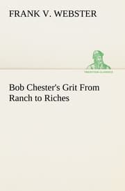 Cover von Bob Chester's Grit From Ranch to Riches
