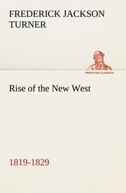 Cover von Rise of the New West, 1819-1829