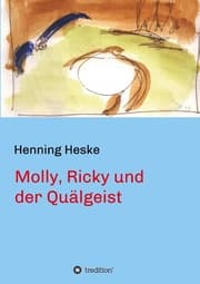 Cover von Molly, Ricky und der Quälgeist