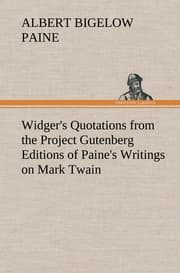 Cover von Widger's Quotations from the Project Gutenberg Editions of Paine's Writings on Mark Twain