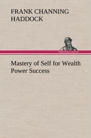 Cover von Mastery of Self for Wealth Power Success