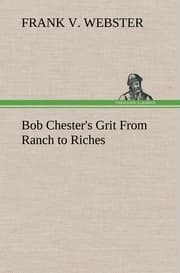 Cover von Bob Chester's Grit From Ranch to Riches